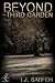 Beyond the Third Garden