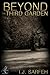 Beyond the Third Garden by I.J. Sarfeh