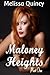 Maloney Heights: Part One (Interracial Erotica / Interracial Sex Novel / Interracial Sex Black Woman White Man / Interracial Sex Black Men White Women)