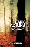 Dark Actors: The ...