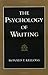 The Psychology of Writing