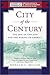 City of the Century by Donald L. Miller City of the Century by Donald L. Miller