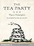 The Tea Party: Three Princi...
