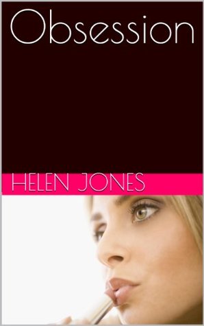 Obsession (Kindle Edition)