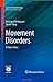 Movement Disorders by Roongroj Bhidayasiri