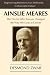 Ainsle Meares: The Doctor W...