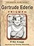 Gertrude Ederle: Triumph (Sports Virtues Book 11)