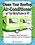 Clean the Roof Rooftop Air Conditioner on Your Motorhome RV Duo-Therm Dometic or Coleman Unit