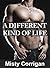 A Different Kind of Life (The Untapped Male Series)