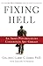 Fixing Hell: An Army Psychologist Confronts Abu Ghraib