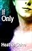 If Only