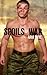 Spoils of War (Manhandled by Gay Soldiers Book 2)