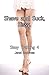 Sissy Training 4 - Shave and Suck, Sissy. by Jenni Ambrose
