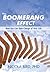 The Boomerang Effect: How Y...
