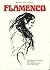 Flamenco: The Art of Flamenco, Its History and Development Until Our Days
