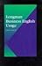 Longman Business English Usage by Peter Strutt