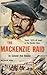 The Mackenzie Raid by Red Reeder