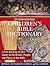 International Children's Bible Dictionary: A Fun and Easy-to-Use Guide to the Words, People, and Places in the Bible
