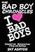 The Bad Boy Chronicles (3 Erotic Books in One)