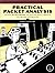 Practical Packet Analysis: Using Wireshark to Solve Real-world Network Problems