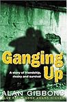 Ganging Up (Dolphin Books)