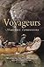 Voyageurs by Margaret Elphinstone Voyageurs by Margaret Elphinstone