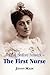 The First Nurse: Ethel Bedf...