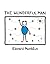 The Wonderful Man by Edward Monkton The Wonderful Man by Edward Monkton