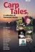 Carp Tales 2: A Collection ...