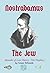 Nostradamus the Jew; the Re...