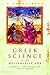 Greek Science of the Hellenistic Era by Paul T. Keyser