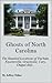 Ghosts of North Carolina: T...