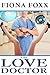 THE LOVE DOCTOR (Curing a medical problem though vaginal penetration.)