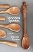 Wooden Spoons by Dennis Ruane