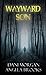 Wayward Son
