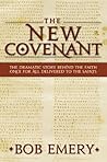 The New Covenant The New Covenant