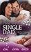 Date with a Single Dad: Millionaire Dad's SOS / Proud Rancher, Precious Bundle / Millionaire Dad: Wife Needed