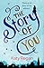 The Story of You by Katy Regan
