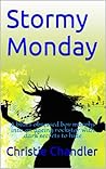 Stormy Monday