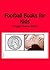 Football Books for Kids - I...