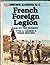 French Foreign Legion 1940 to the Present (Uniforms Illustrated No. 15)