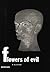 Flowers of Evil: A Selection