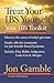 Treat Your IBS Yourself - Your IBS Toolkit (Treat Your Self)