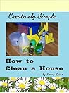 How to Clean a House