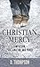 Christian Mercy by D.  Thompson