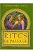 Rites of Passage by Christine Hall