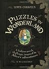 Lewis Carroll's Puzzles in Wonderland by Richard Wolfrik Galland