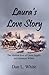 Laura's Love Story: The lif...