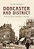 Doncaster and District: fro...