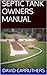SEPTIC TANK OWNERS MANUAL